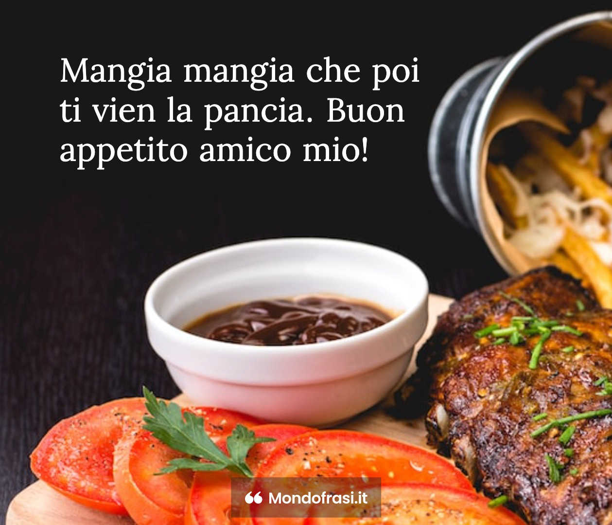 lo si fa a un buon pranzo